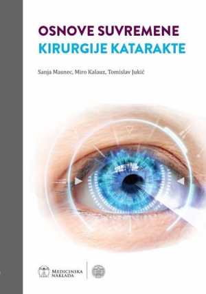 OSNOVE SUVREMENE KIRURGIJE KATARAKTE