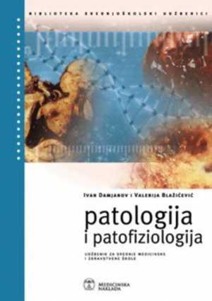PATOLOGIJA I PATOFIZIOLOGIJA