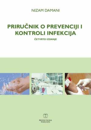 PRIRUČNIK O PREVENCIJI I KONTROLI INFEKCIJA