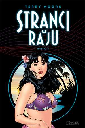 STRANCI U RAJU KNJIGA 2