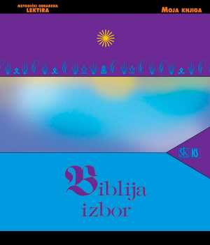BIBLIJA - Izbor (PJESMA NAD PJESMAMA)