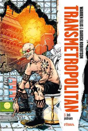 TRANSMETROPOLITAN: JOŠ JEDNOM