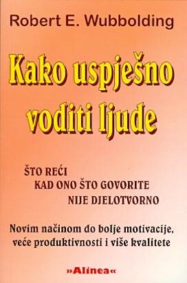 KAKO USPJEŠNO VODITI LJUDE