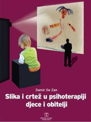 SLIKA I CRTEŽ U PSIHOTERAPIJI DJECE I OBITELJI