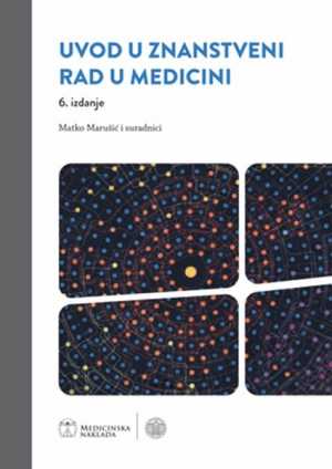 UVOD U ZNANSTVENI RAD U MEDICINI, 6. IZDANJE
