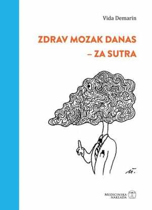ZDRAV MOZAK DANAS - ZA SUTRA