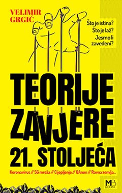 TEORIJE ZAVJERE 21. STOLJEĆA
