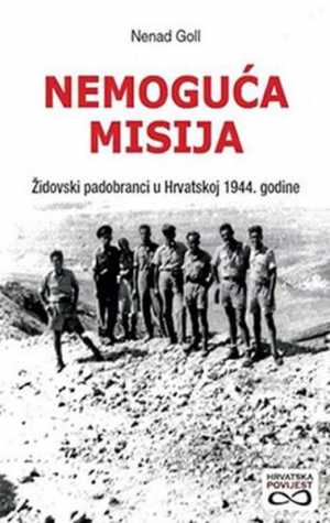 NEMOGUĆA MISIJA