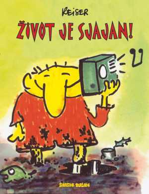 ŽIVOT JE SJAJAN