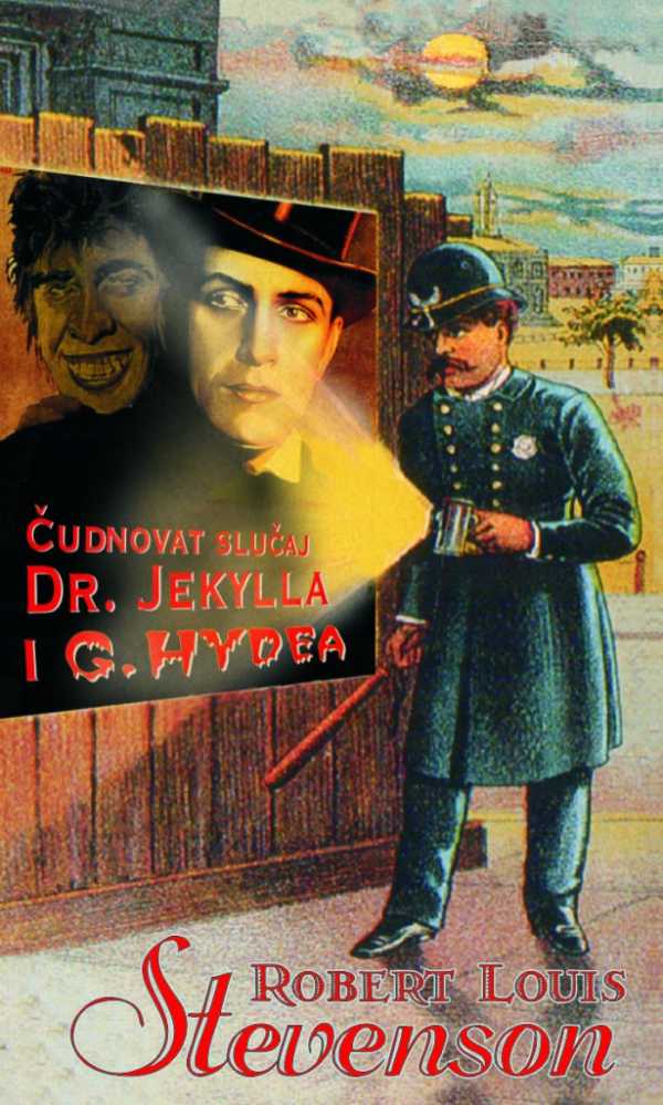 ČUDNOVAT SLUČAJ DR. JEKYLLA I G. HYDEA