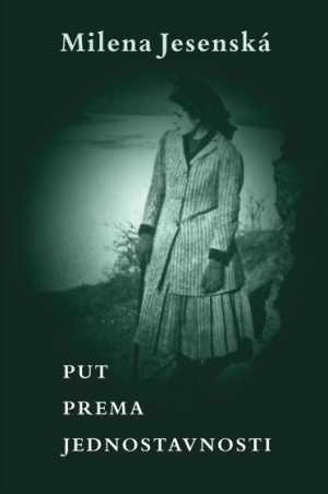 PUT PREMA JEDNOSTAVNOSTI