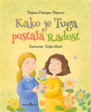 KAKO JE TUGA POSTALA RADOST
