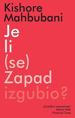 JE LI (SE) ZAPAD IZGUBIO?