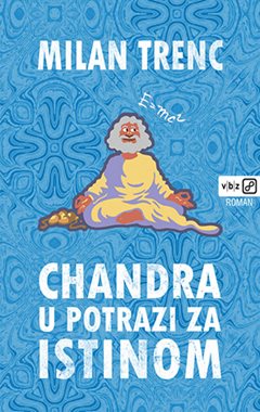 CHANDRA U POTRAZI ZA ISTINOM