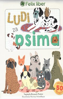 LUDI ZA PSIMA