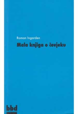 MALA KNJIGA O ČOVJEKU