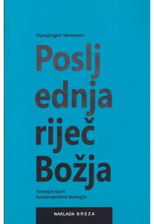 POSLJEDNJA RIJEČ BOŽJA