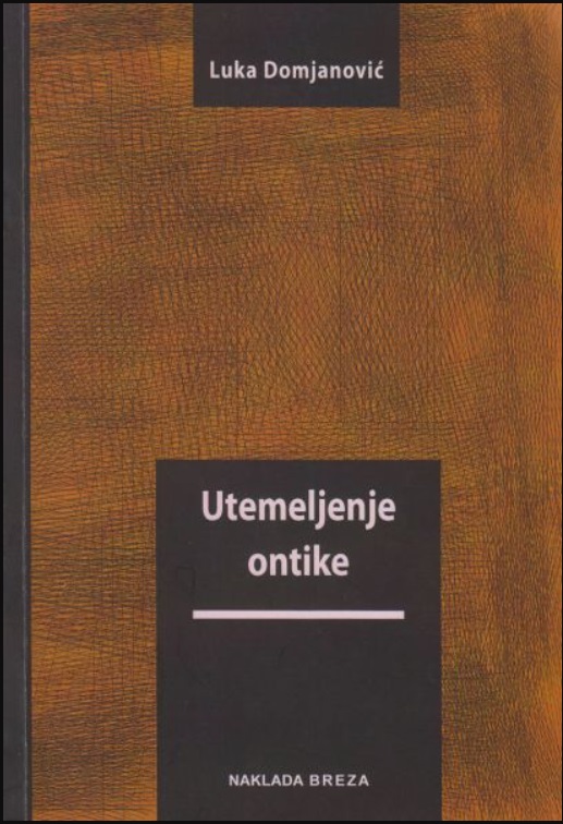 UTEMELJENJE ONTIKE