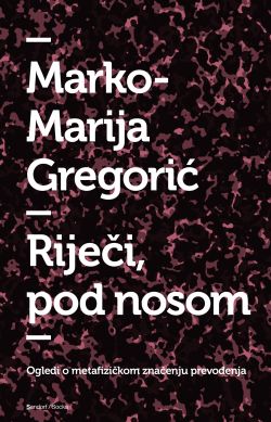 RIJEČI, POD NOSOM