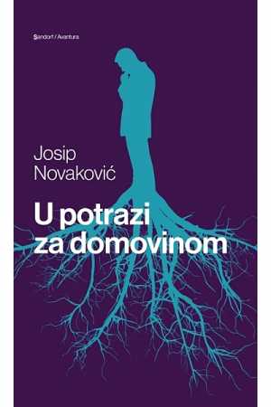 U POTRAZI ZA DOMOVINOM