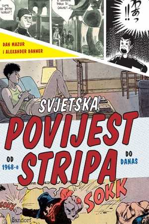 SVJETSKA POVIJEST STRIPA (2. IZDANJE)