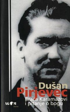 BRAĆA KARAMAZOVI I PITANJE O BOGU