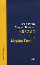 ERAZMO ILI…IDEALNA EUROPA