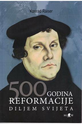 500 GODINA REFORMACIJE DILJEM SVIJETA