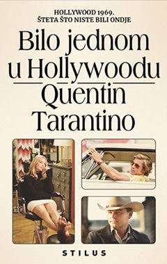 BILO JEDNOM U HOLLYWOODU