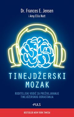 TINEJDŽERSKI MOZAK