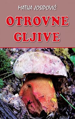 OTROVNE GLJIVE