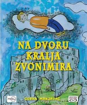 NA DVORU KRALJA ZVONIMIRA