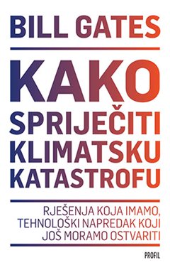 KAKO SPRIJEČITI KLIMATSKU KATASTROFU