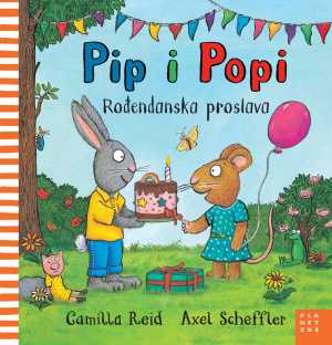 PIP I POPI - ROĐENDANSKA PROSLAVA