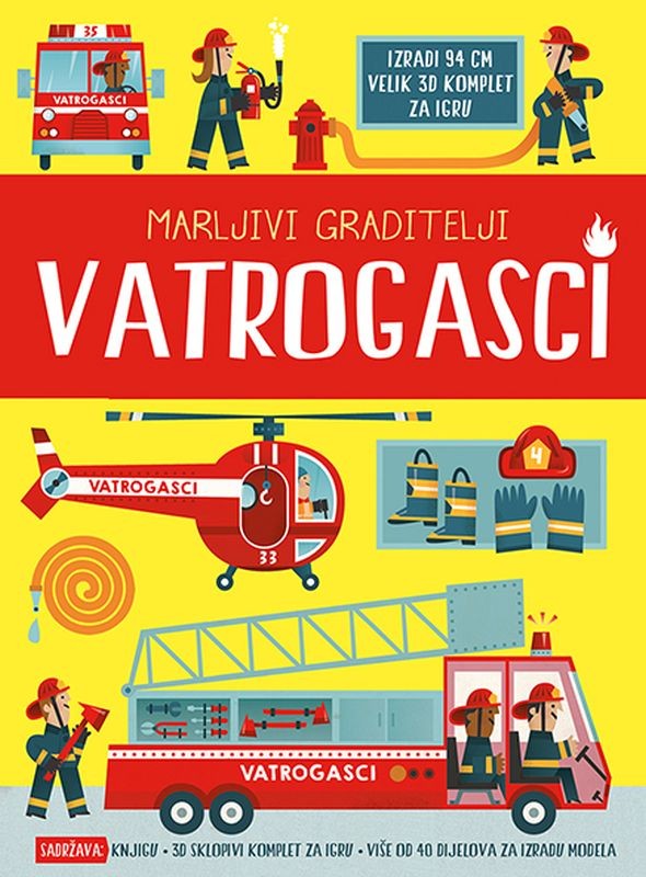 MARLJIVI GRADITELJI: VATROGASCI