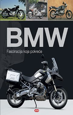BMW: FASCINACIJA KOJA POKREĆE