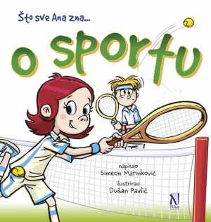 ŠTO SVE ANA ZNA: O SPORTU