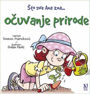 ŠTO SVE ANA ZNA: OČUVANJE PRIRODE
