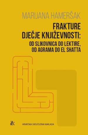 FRAKTURE DJEČJE KNJIŽEVNOSTI