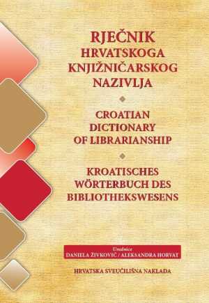 RJEČNIK HRVATSKOGA KNJIŽNIČARSKOG NAZIVLJA