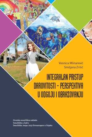 INTEGRALAN PRISTUP DAROVITOSTI - PERSPEKTIVA U ODGOJU I OBRAZOVANJU