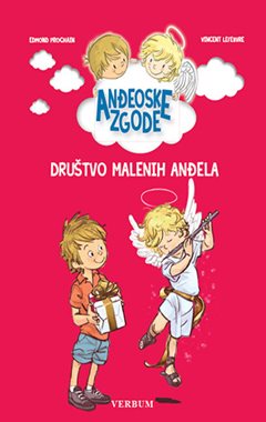 ANĐEOSKE ZGODE: DRUŠTVO MALENIH ANĐELA