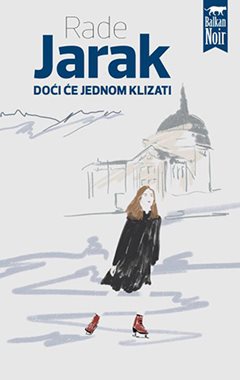 DOĆI ĆE JEDNOM KLIZATI