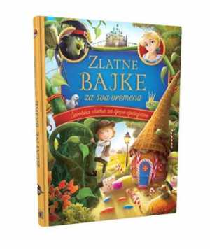 ZLATNE BAJKE ZA SVA VREMENA