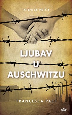 LJUBAV U AUSCHWITZU