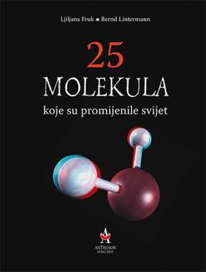 25 MOLEKULA KOJE SU PROMIJENILE SVIJET