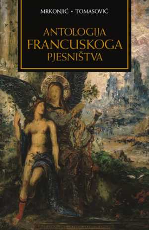 ANTOLOGIJA FRANCUSKOGA PJESNIŠTVA