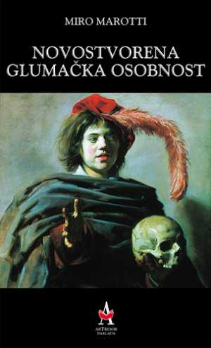 NOVOSTVORENA GLUMAČKA OSOBNOST