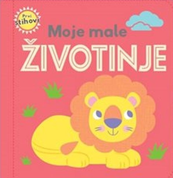 PRVI STIHOVI - MOJE MALE ŽIVOTINJE