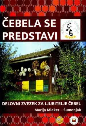 ČEBELA SE PREDSTAVI (PČELA SE PREDSTAVLJA) radna bilježnica